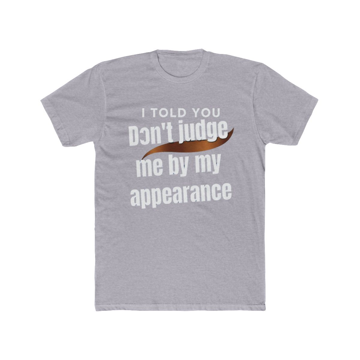 Elle Kennedy, briar University, I told you don_t judge my appearance - alternate angle 4, merchandise